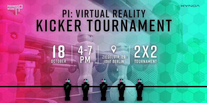 Virtual Reality Kicker Tournament for Start-Ups at Paranoid Internet