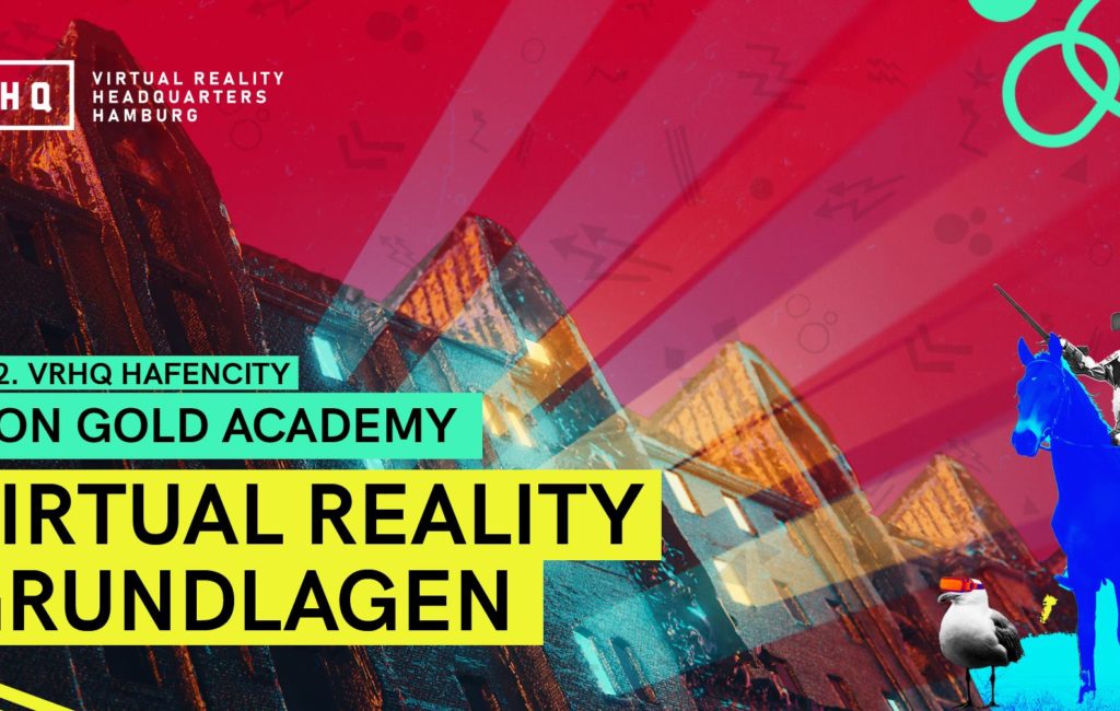 Neon Gold Academy: Virtual Reality Grundlagen