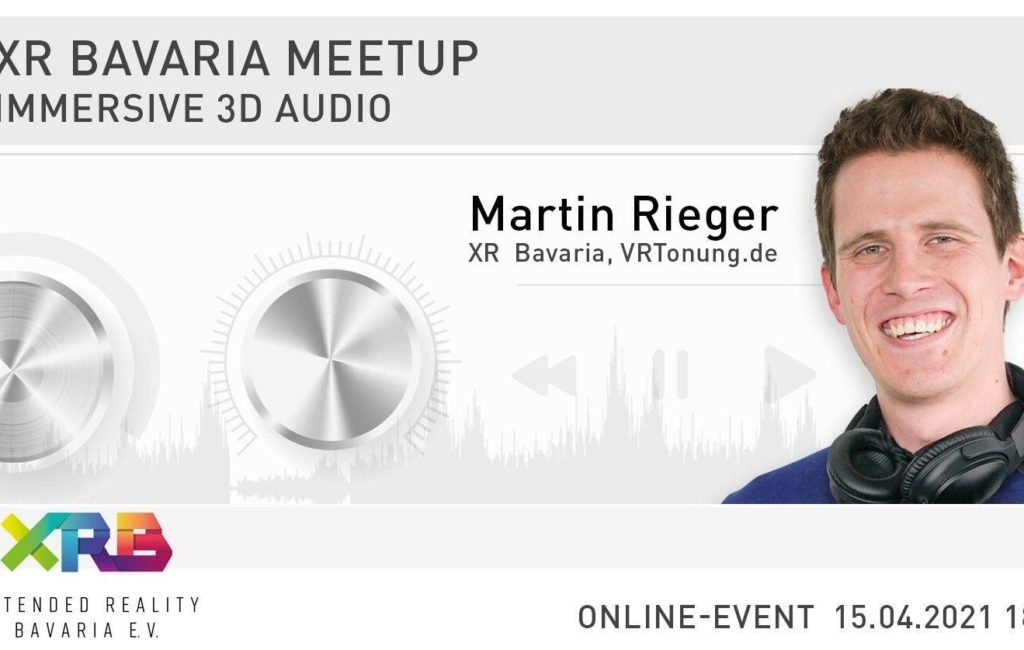 XR Bavaria Meetup: Immersive 3D Audio