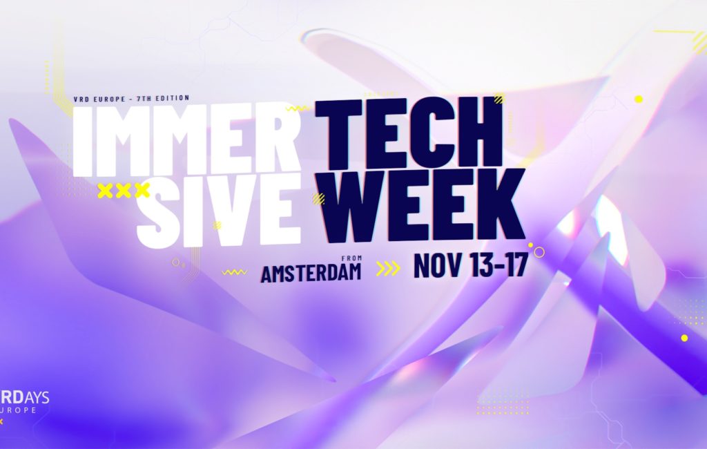 VRDays Europe 7 – Immersive Tech Week