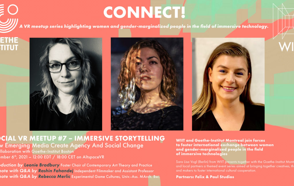 CONNECT! #7:Immersive Storytelling – How Emerging Media Create Agency and Social Change