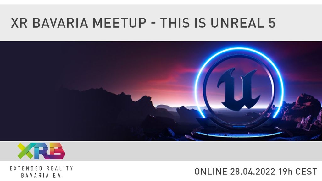 XR Bavaria Meetup – This is Unreal 5