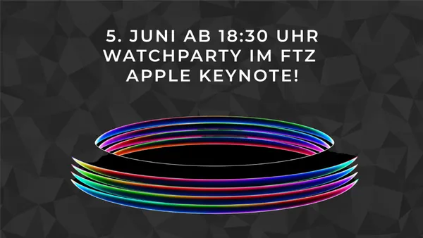 Watchparty – Apple Keynote im FTZ