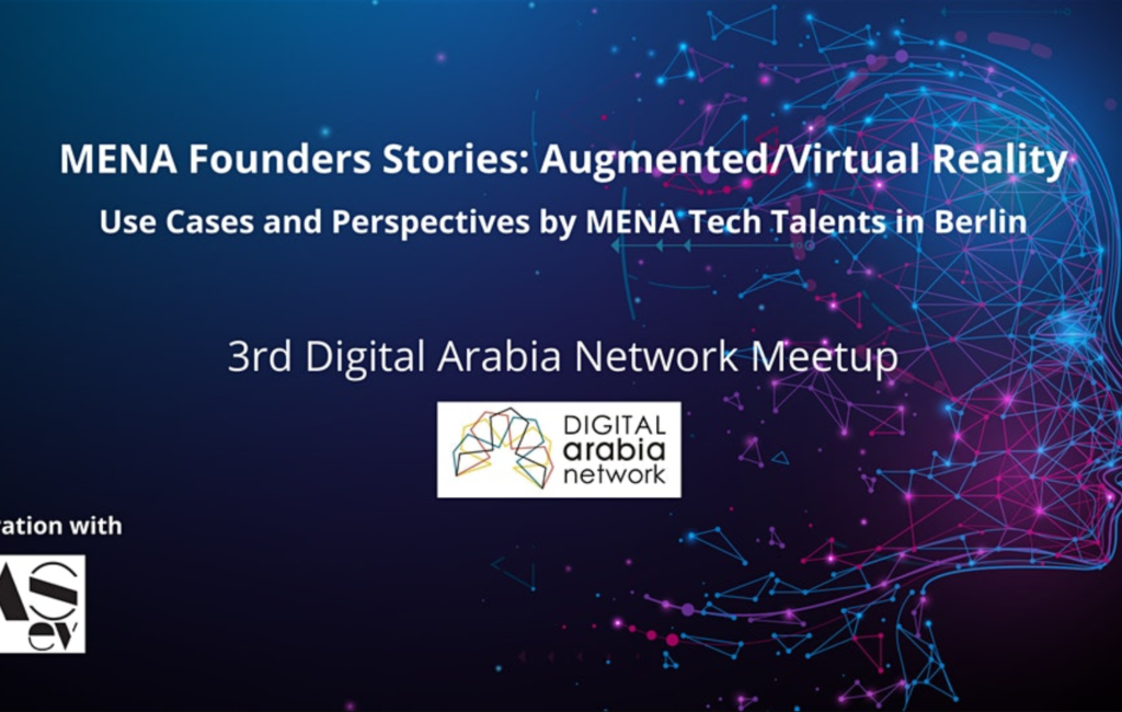 MENA Founders Stories: Augmented/Virtual Reality