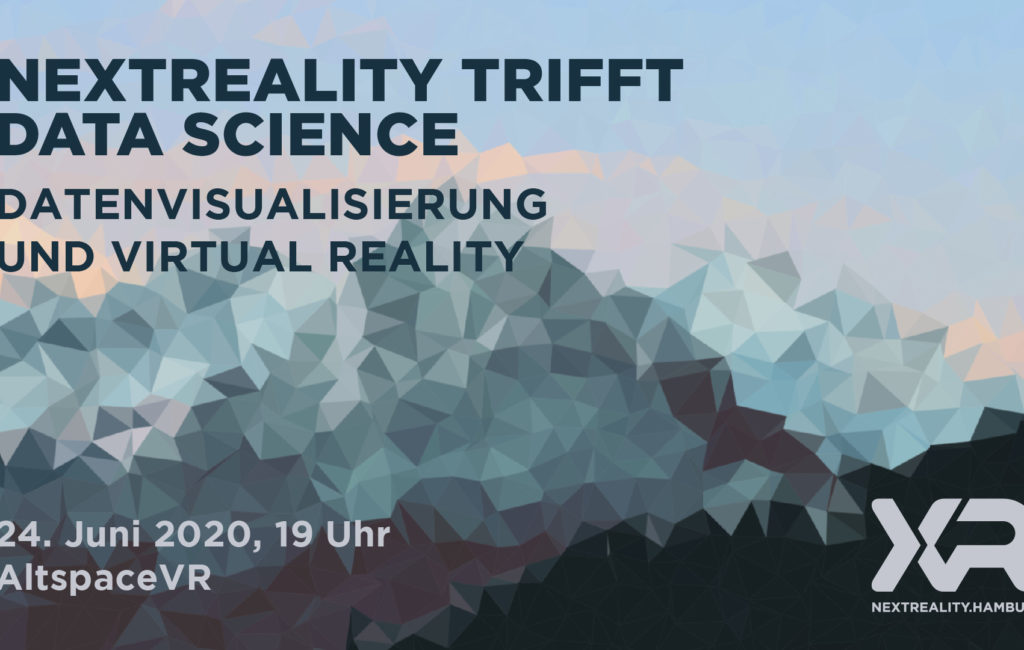 nextReality trifft Data Science – Datenvisualisierung und VR