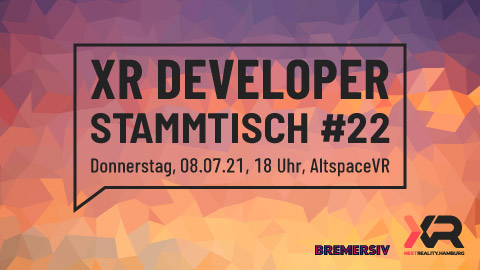 XR Developer Stammtisch #22