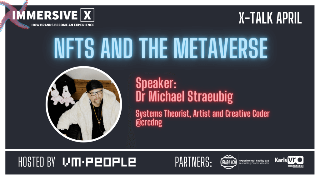 X-TALK: NFTs and the Metaverse 
