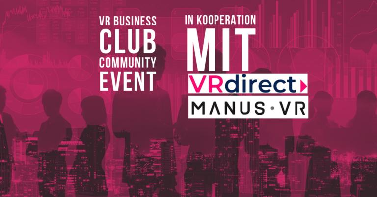 VR Business Club Community Event in München