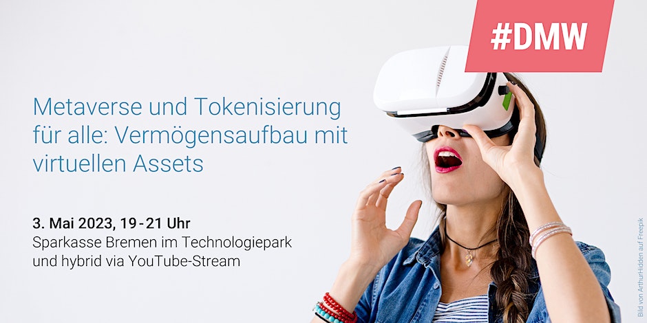 Metaverse und Tokenisierung für alle: Vermögensaufbau mit virtuellen Assets