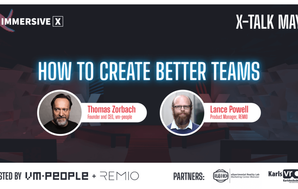 X-TALK: How to create better teams